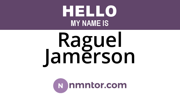 Raguel Jamerson