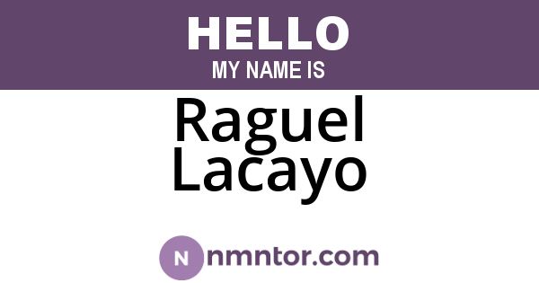 Raguel Lacayo