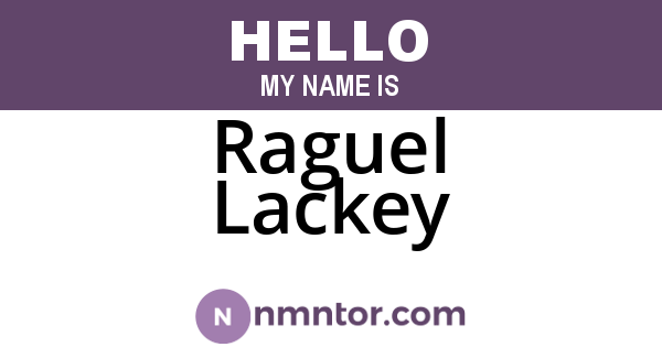 Raguel Lackey