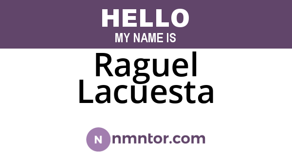 Raguel Lacuesta