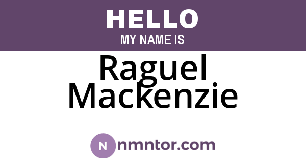 Raguel Mackenzie