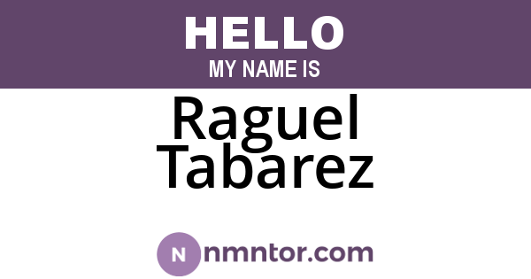 Raguel Tabarez