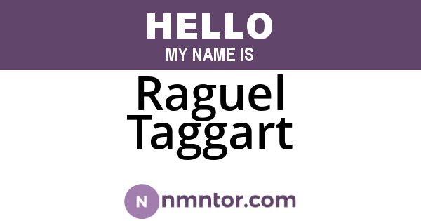 Raguel Taggart