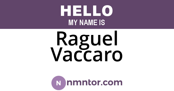Raguel Vaccaro