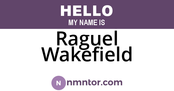 Raguel Wakefield