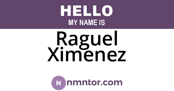 Raguel Ximenez