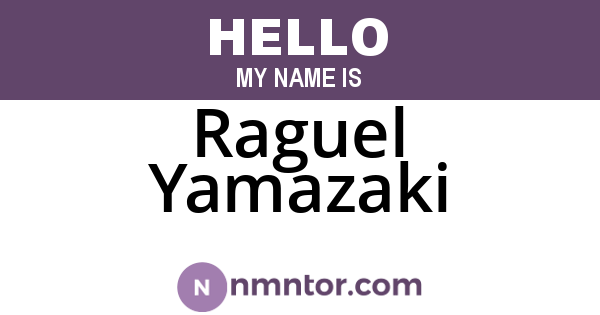 Raguel Yamazaki