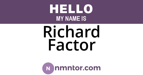 Richard Factor