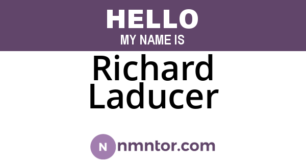 Richard Laducer