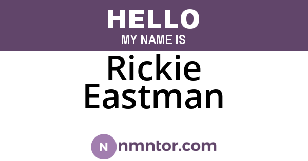 Rickie Eastman