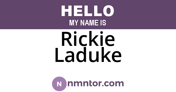 Rickie Laduke