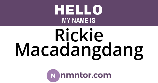 Rickie Macadangdang