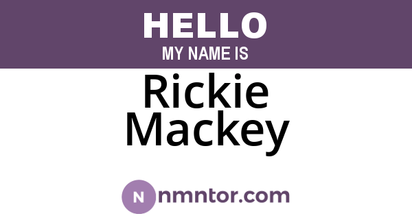 Rickie Mackey