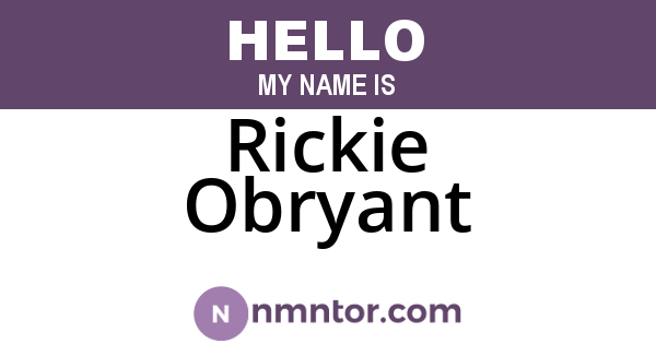 Rickie Obryant