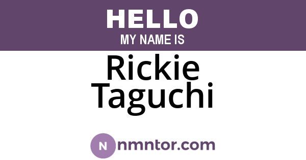Rickie Taguchi