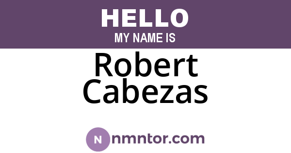 Robert Cabezas