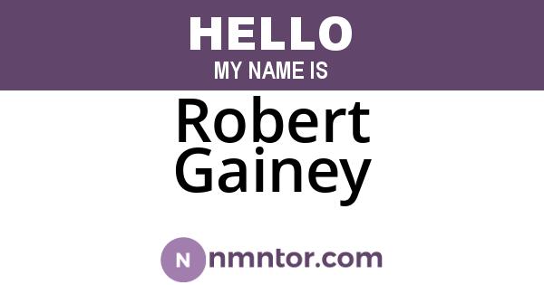 Robert Gainey