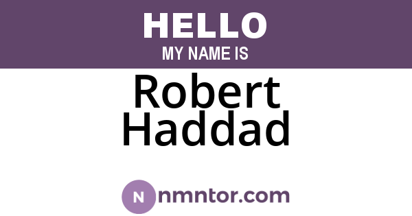 Robert Haddad