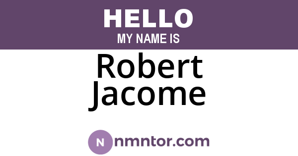 Robert Jacome