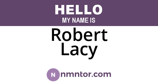 Robert Lacy