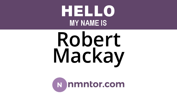 Robert Mackay
