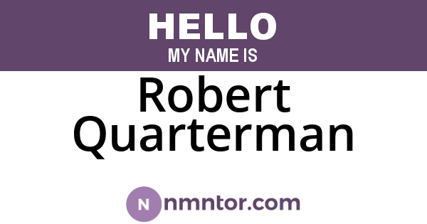 Robert Quarterman