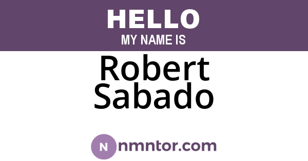 Robert Sabado
