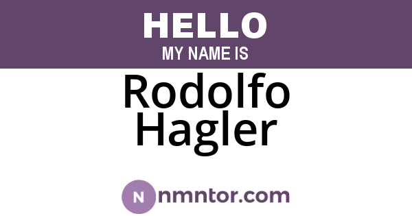 Rodolfo Hagler