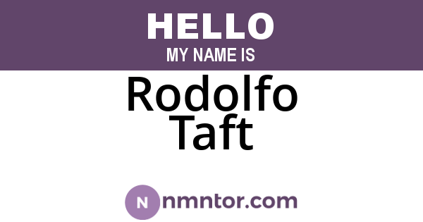 Rodolfo Taft