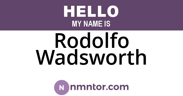 Rodolfo Wadsworth