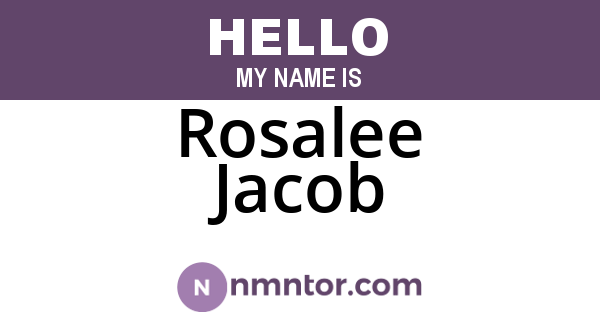 Rosalee Jacob