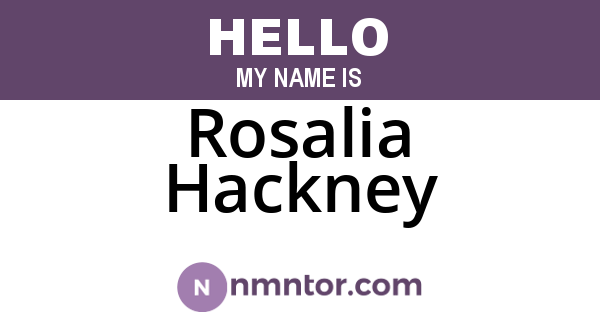 Rosalia Hackney