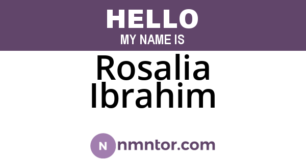 Rosalia Ibrahim