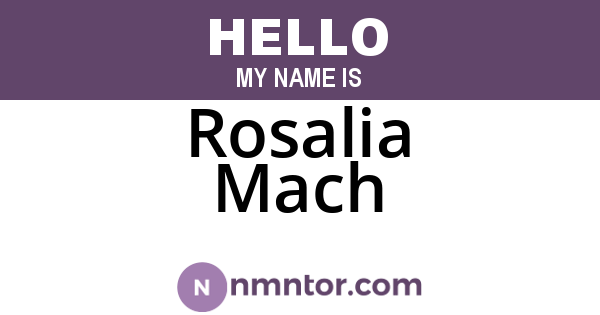 Rosalia Mach