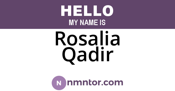 Rosalia Qadir