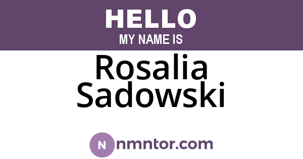 Rosalia Sadowski