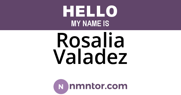 Rosalia Valadez