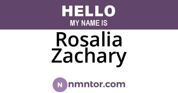 Rosalia Zachary