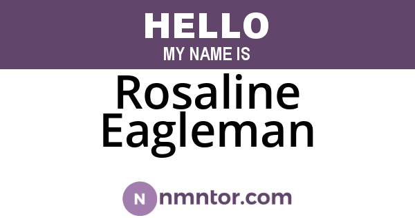 Rosaline Eagleman