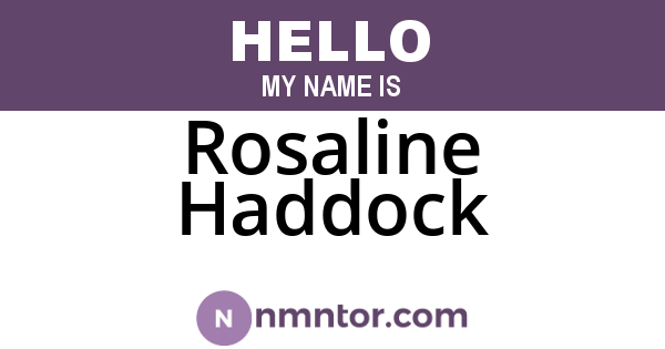 Rosaline Haddock