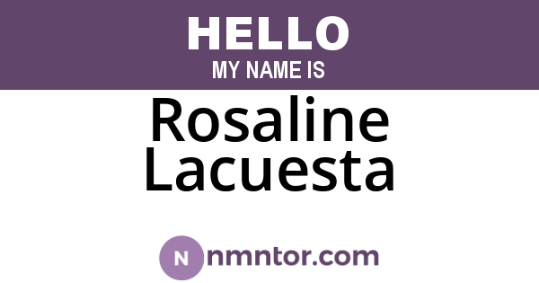 Rosaline Lacuesta
