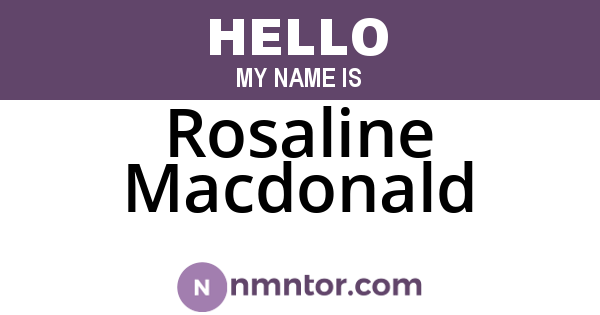 Rosaline Macdonald