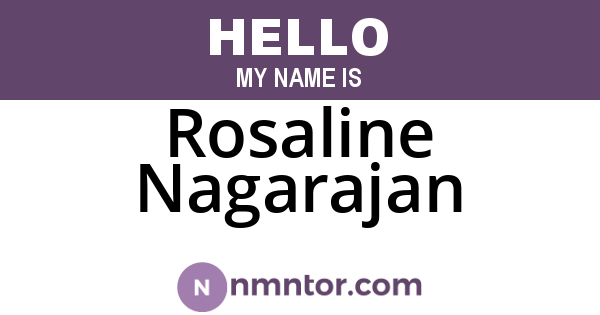 Rosaline Nagarajan