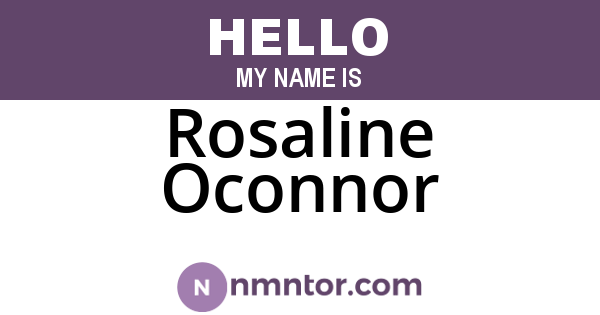 Rosaline Oconnor
