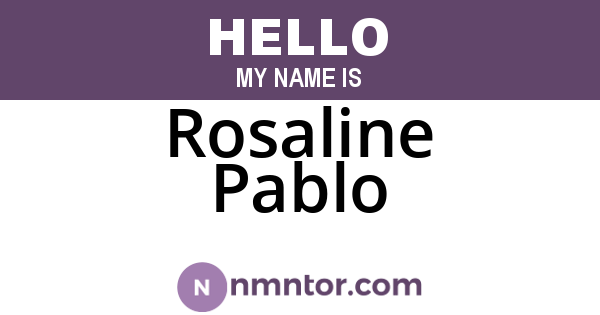Rosaline Pablo