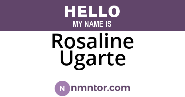 Rosaline Ugarte