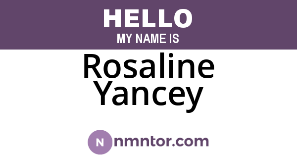 Rosaline Yancey