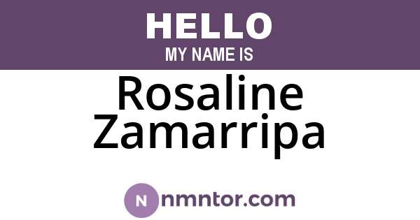 Rosaline Zamarripa