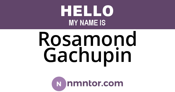 Rosamond Gachupin