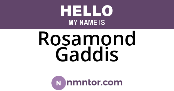 Rosamond Gaddis